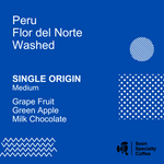 Single Origin: Peru Flor del Norte Washed